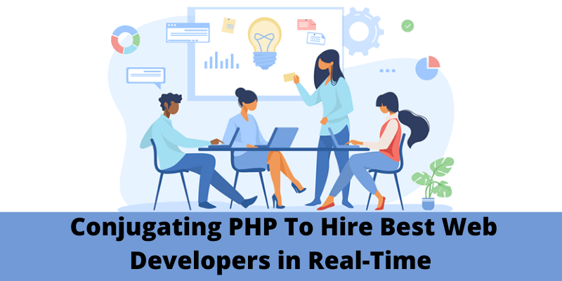 Conjugating-PHP-To-Hire-Best-Web-Developers-in-Real-Time