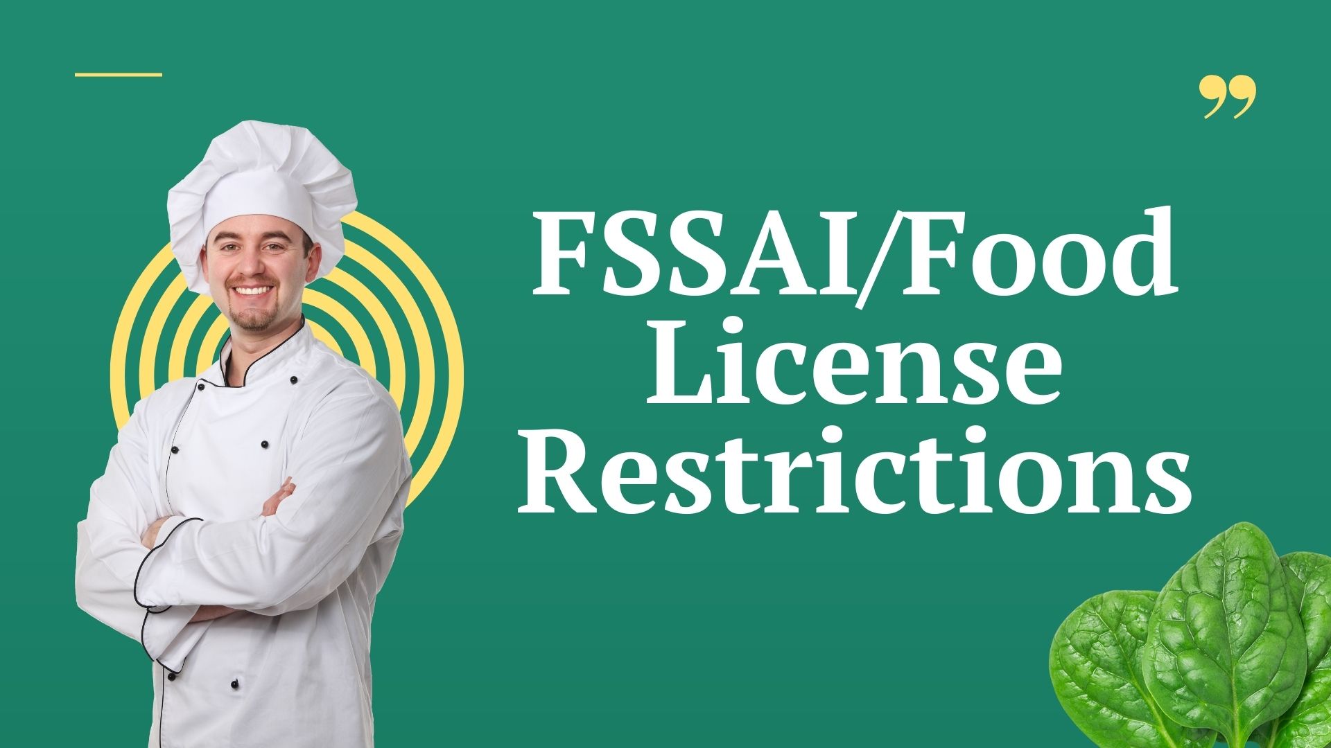 FSSAI Food License Restrictions
