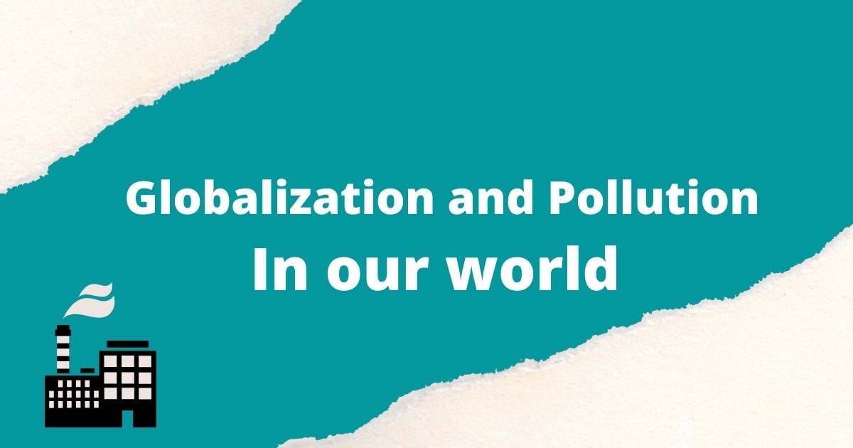 Globalization and Pollution