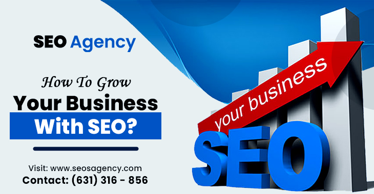 How To Grow Your Business With SEO?