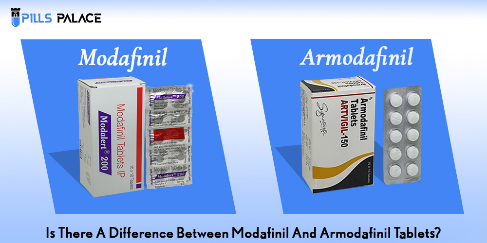 Is there a difference between Modafinil and Armodafinil tablets