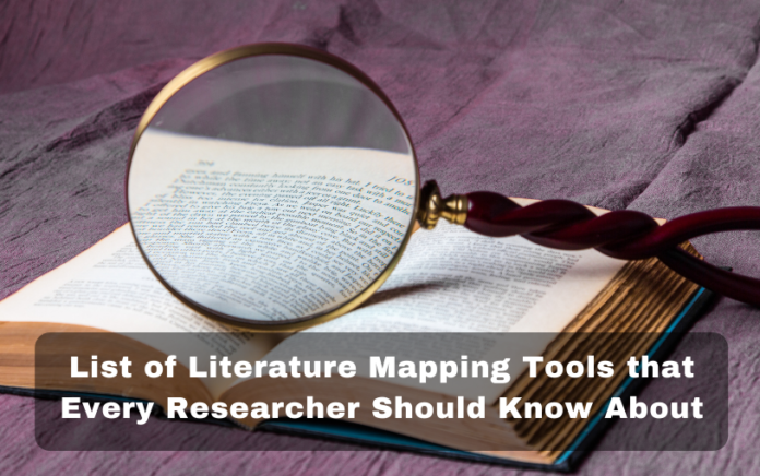 List of Literature Mapping Tools that Every Researcher Should Know About