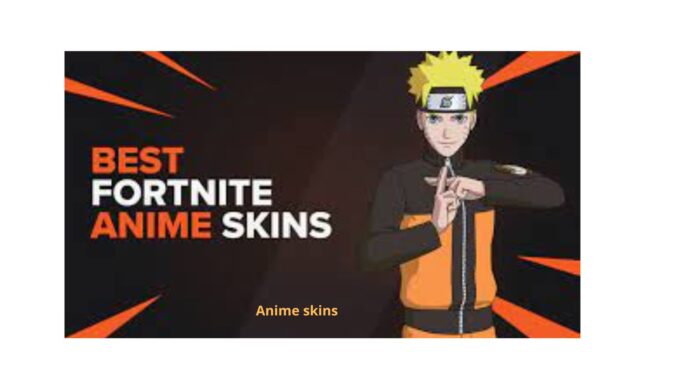 Anime skins