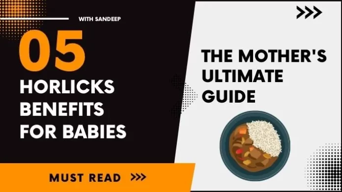 Horlicks Benefits for Babies