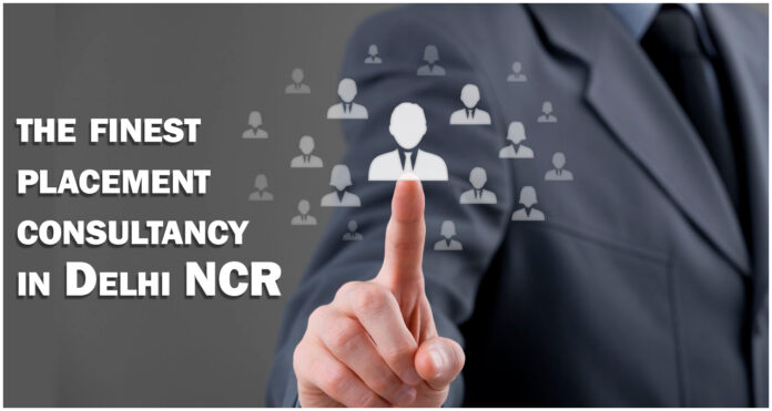 Job placement in Delhi NCR, placement consultancy in Delhi NCR